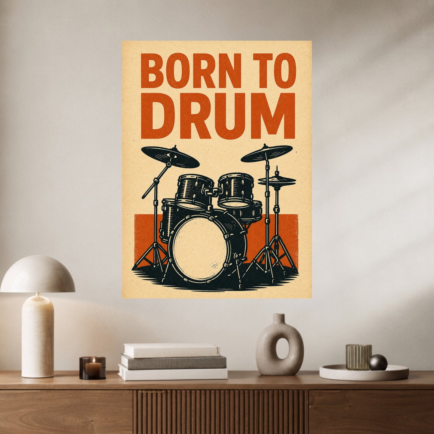 Born To Drum | Music Wall Poster | 1 Poster