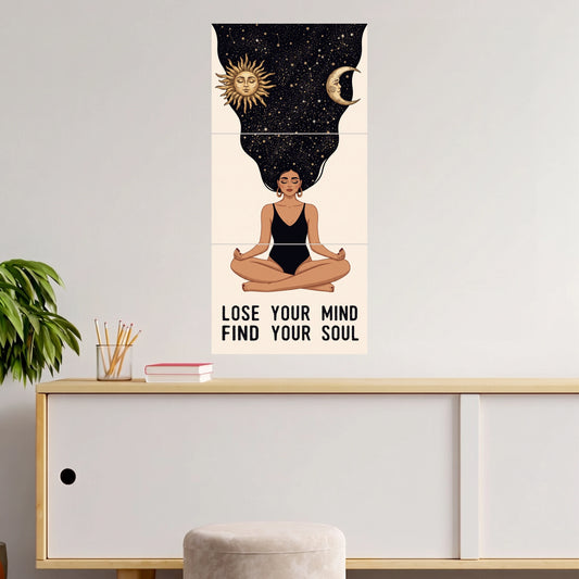Lose Your Mind Find Your Soul | Meditation Quote | 3 Posters