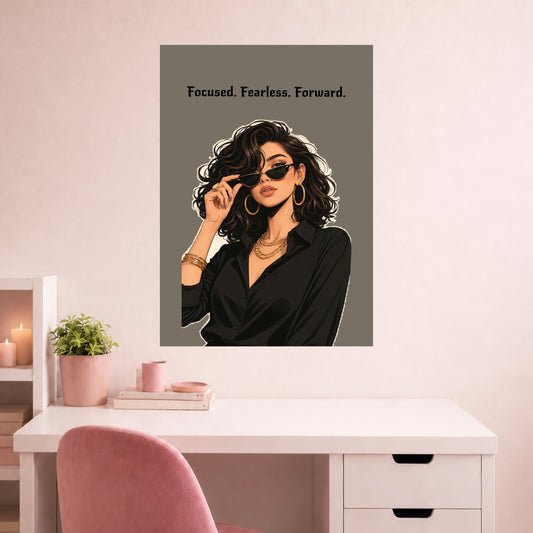 Focused Fearless Forward | Motivational Wall Poster | 1 Poster