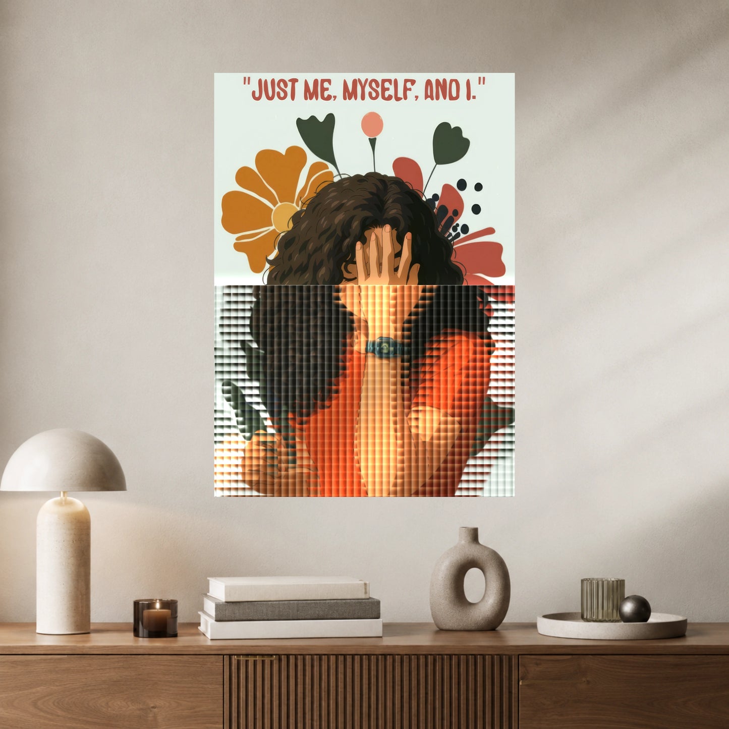 Just Me, Myself, and I | Self-Love Aesthetic Wall Poster | 1 Poster