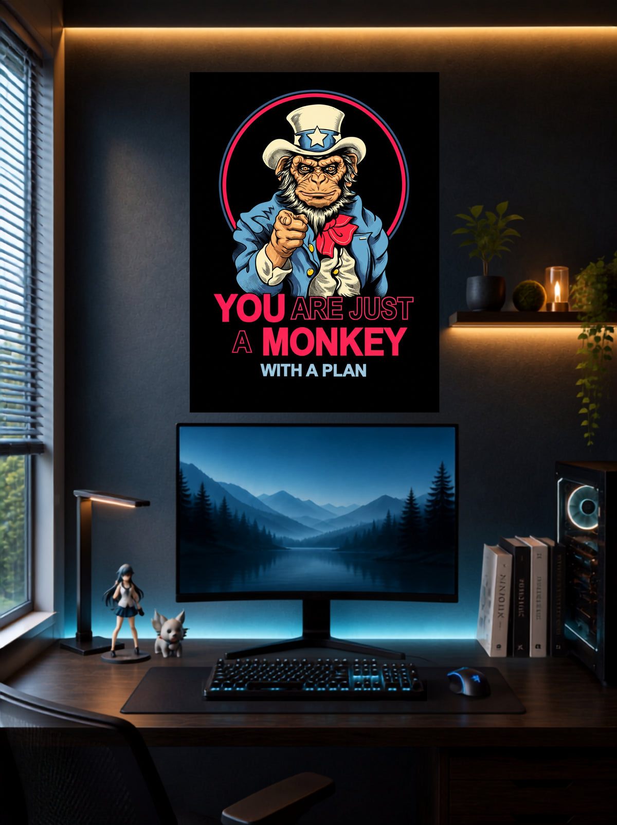 You Are Just a Monkey with a Plan | Funny Quote Wall Poster | 1 Poster