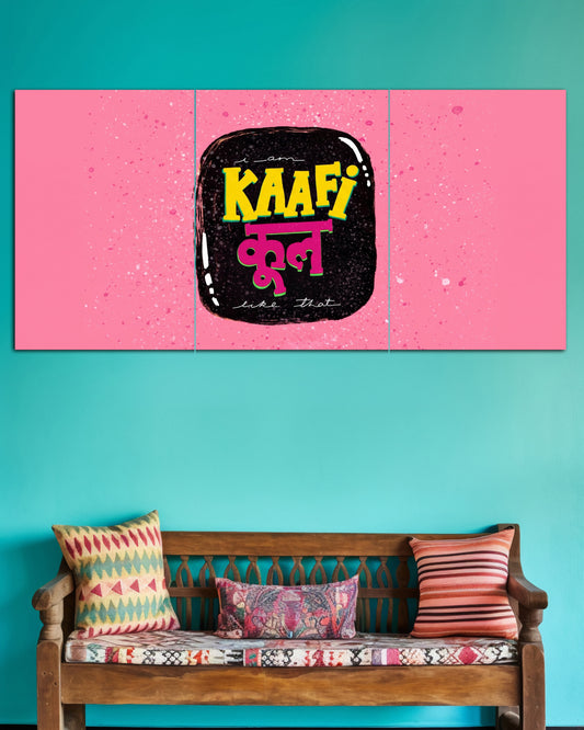 Kaafi Cool | Funny Hindi Quote Wall Poster |  3 Posters