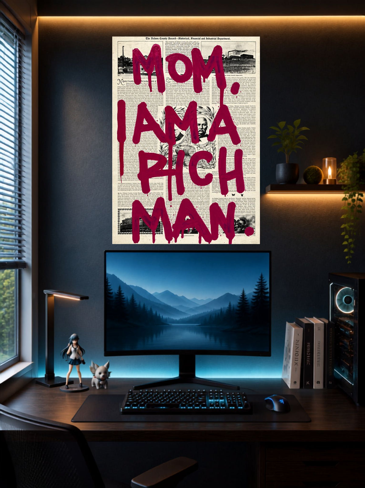 Mom I Am A Rich Man | Bold Quote Wall Poster | 1 Poster