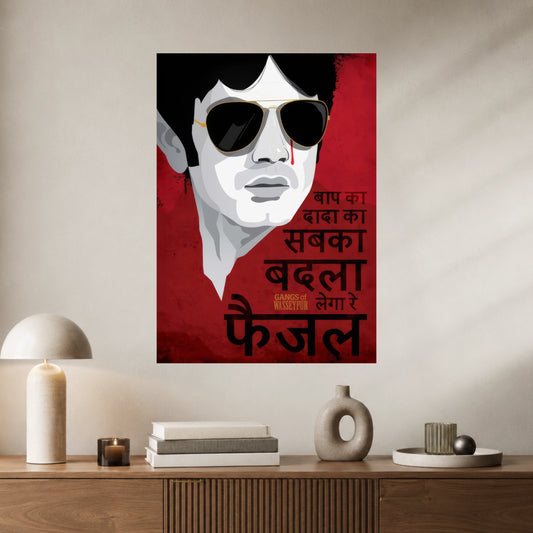 Faizal Khan | Gangs of Wasseypur Dialogue Wall Poster | Bollywood Movie Art | 1 Poster